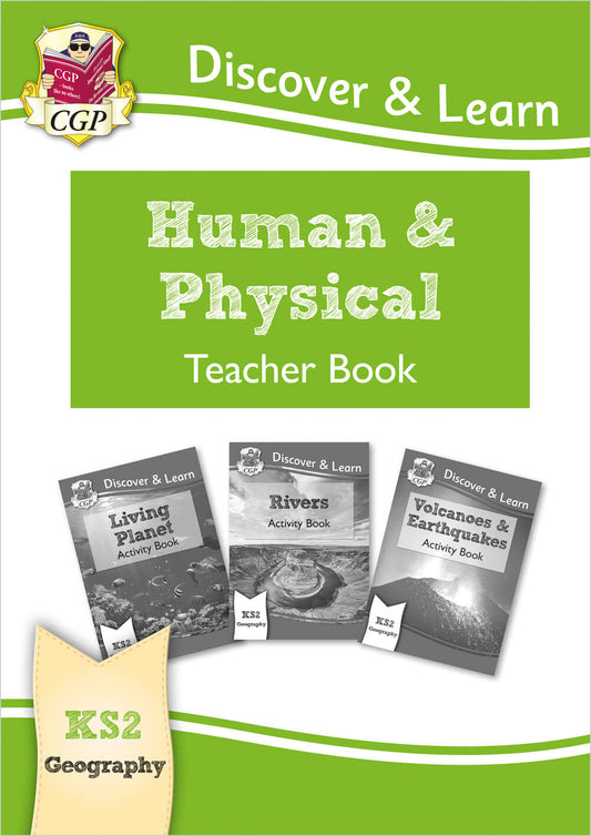 KS2 Geography Discover & Learn: Human and Physical Geography Teacher Book