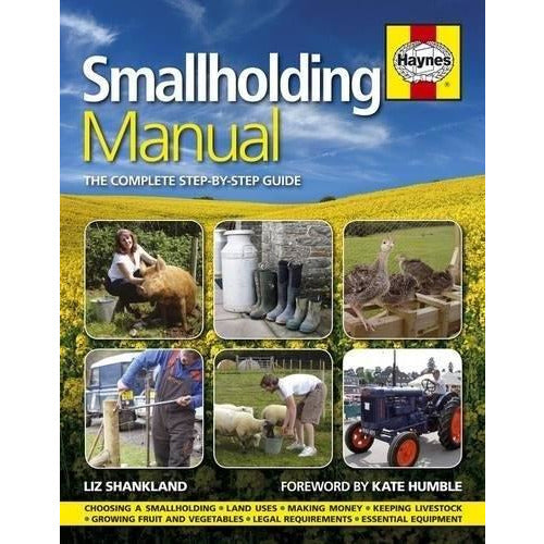 Smallholding Manual - The Complete Step-by-step Guide