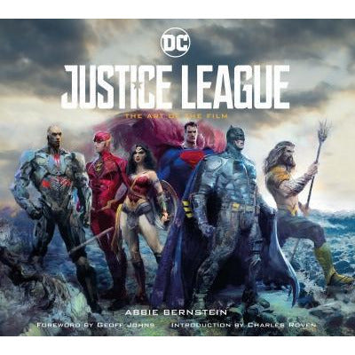 Justice League The Art Of The Film by Abbie Bernstein