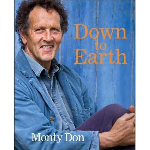 Down To Earth - Gardening Wisdom