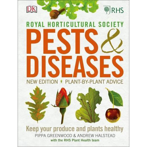 RHS Pests And Diseases - New Edition Plant-by-plant Advice Keep Your Produce And Plants Healthy