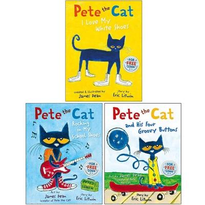 The Pete the Cat Series 3 Books Collection Set By Eric Litwin (Pete the Cat I Love My White Shoes)