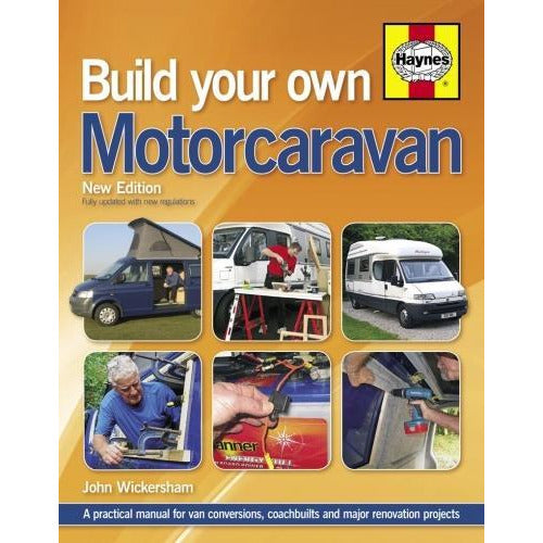 Build Your Own Motorcaravan 2nd Edition - Owners Workshop Manual