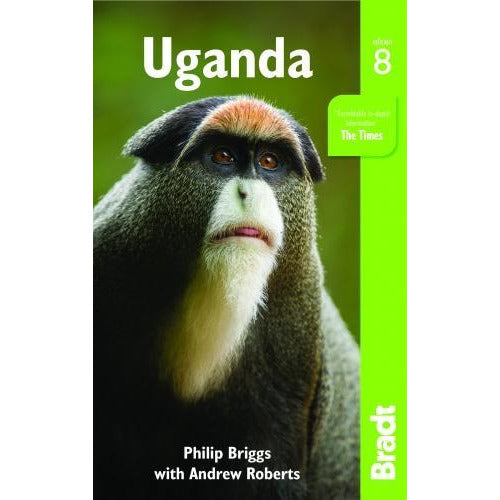 Uganda By Philip Briggs 9781784770228 (Bradt Travel Guides)