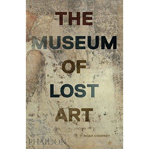 The Museum Of Lost Art