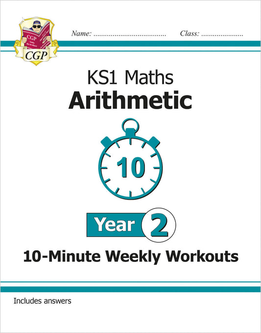 KS1 Year 2 Maths 10-Minute Weekly Workouts: Arithmetic