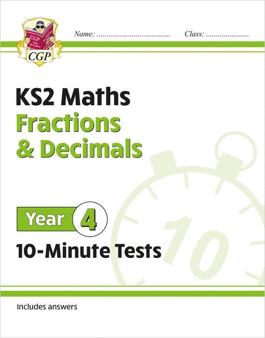 KS2 Year 4 Maths 10-Minute Tests: Fractions & Decimals