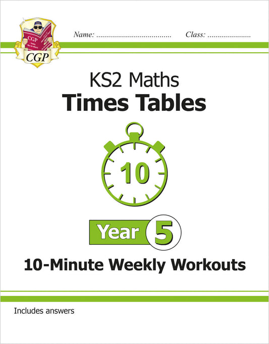 KS2 Year 5 Maths Times Tables 10-Minute Weekly Workouts