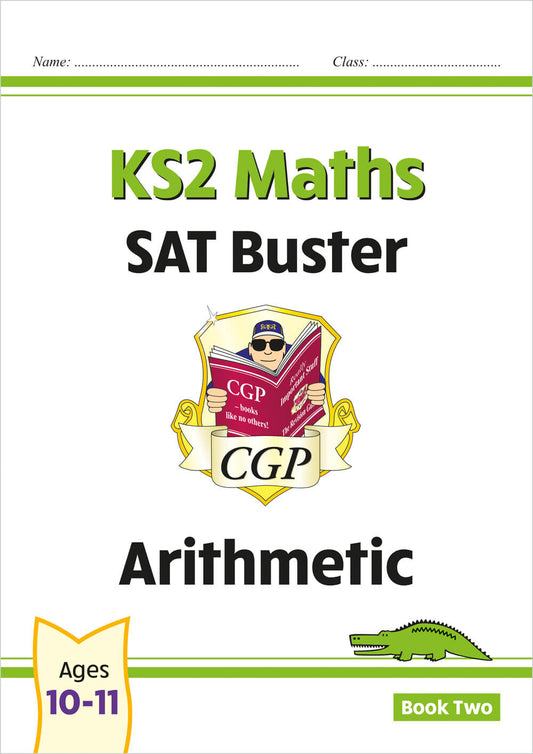 KS2 Maths SAT Buster: Arithmetic - Book 2 (for the 2025 tests)