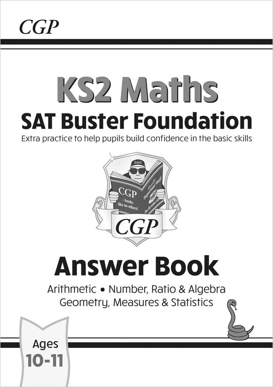 KS2 Maths SAT Buster Foundation: Answer Book (for the 2025 tests)