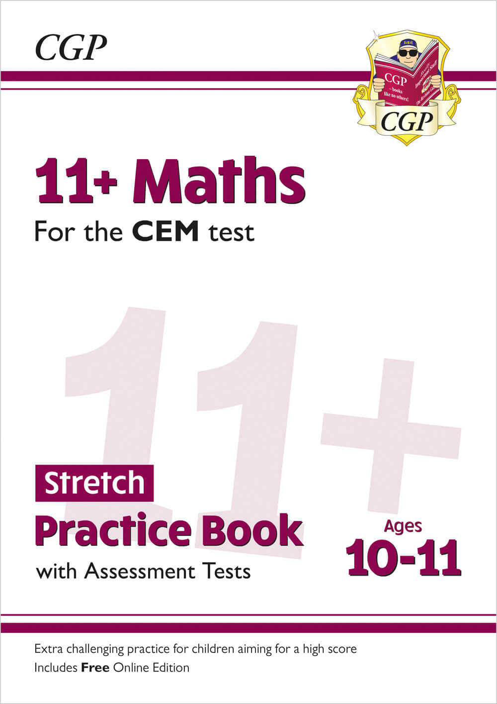 11+ CEM Maths Stretch Practice Book & Assessment Tests - Ages 10-11 (with Online Edition)