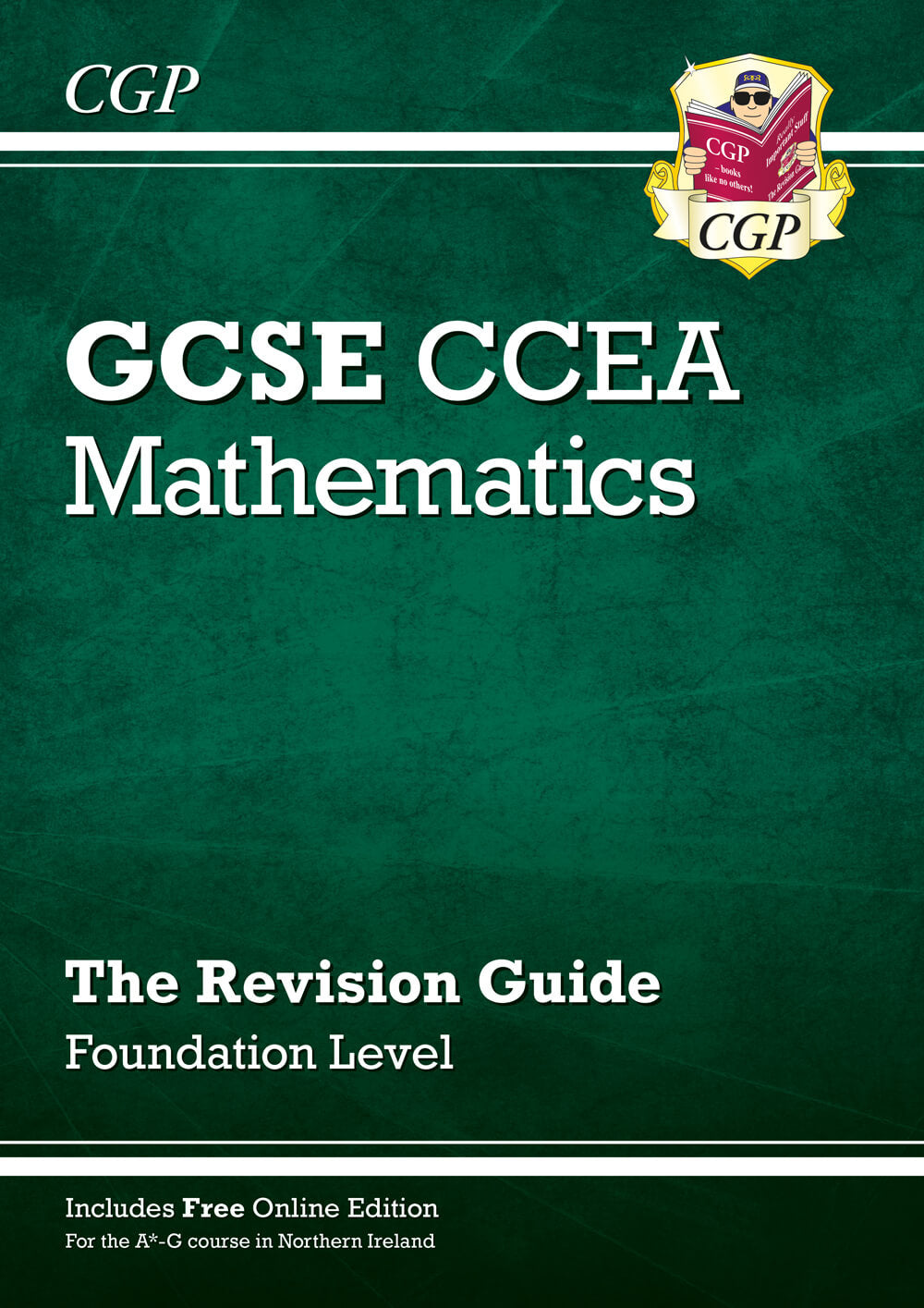 CCEA GCSE Maths Revision Guide: Foundation (with Online Edition)