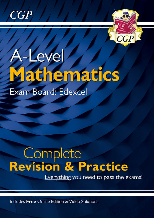 A-Level Maths Edexcel Complete Revision & Practice (with Online Edition & Video Solutions)