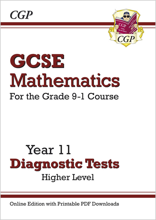 Online Edition: GCSE Maths Year 11 Diagnostic Tests: Higher (with PDF Downloads)