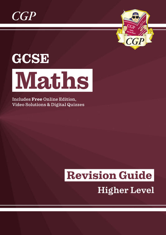 GCSE Maths Revision Guide: Higher inc Online Edition, Videos & Quizzes