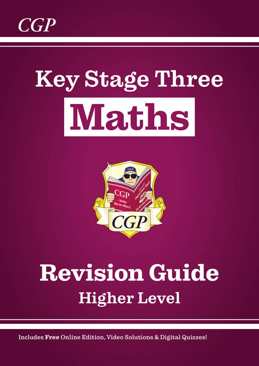 KS3 Maths Revision Guide – Higher (includes Online Edition, Videos & Quizzes)