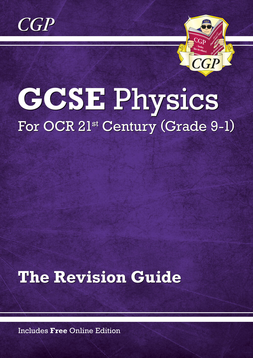 GCSE Physics: OCR 21st Century Revision Guide (with Online Edition)