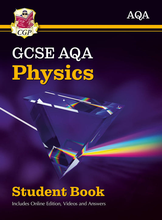 GCSE Physics AQA Student Book (includes Online Edition, Videos and Answers)