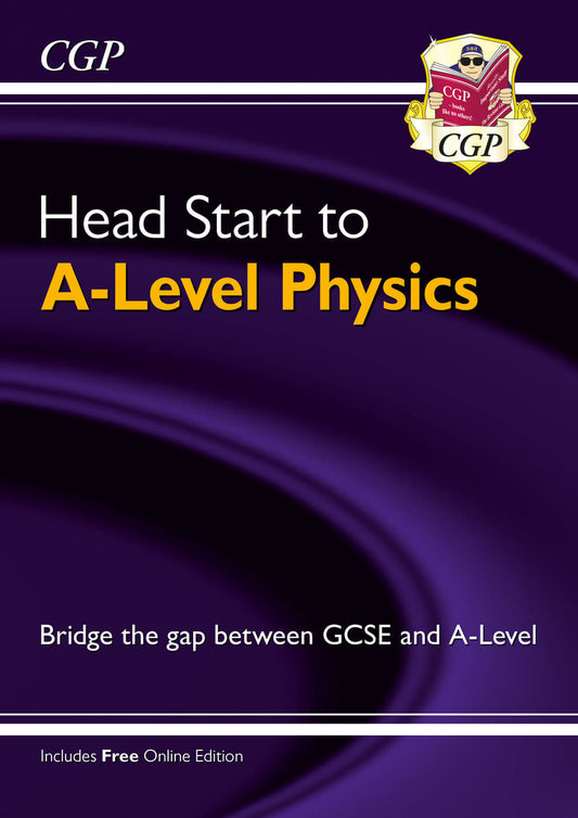 Head Start to A-Level Physics (with Online Edition)