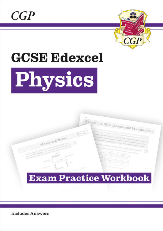 GCSE Physics Edexcel Exam Practice Workbook (includes answers)