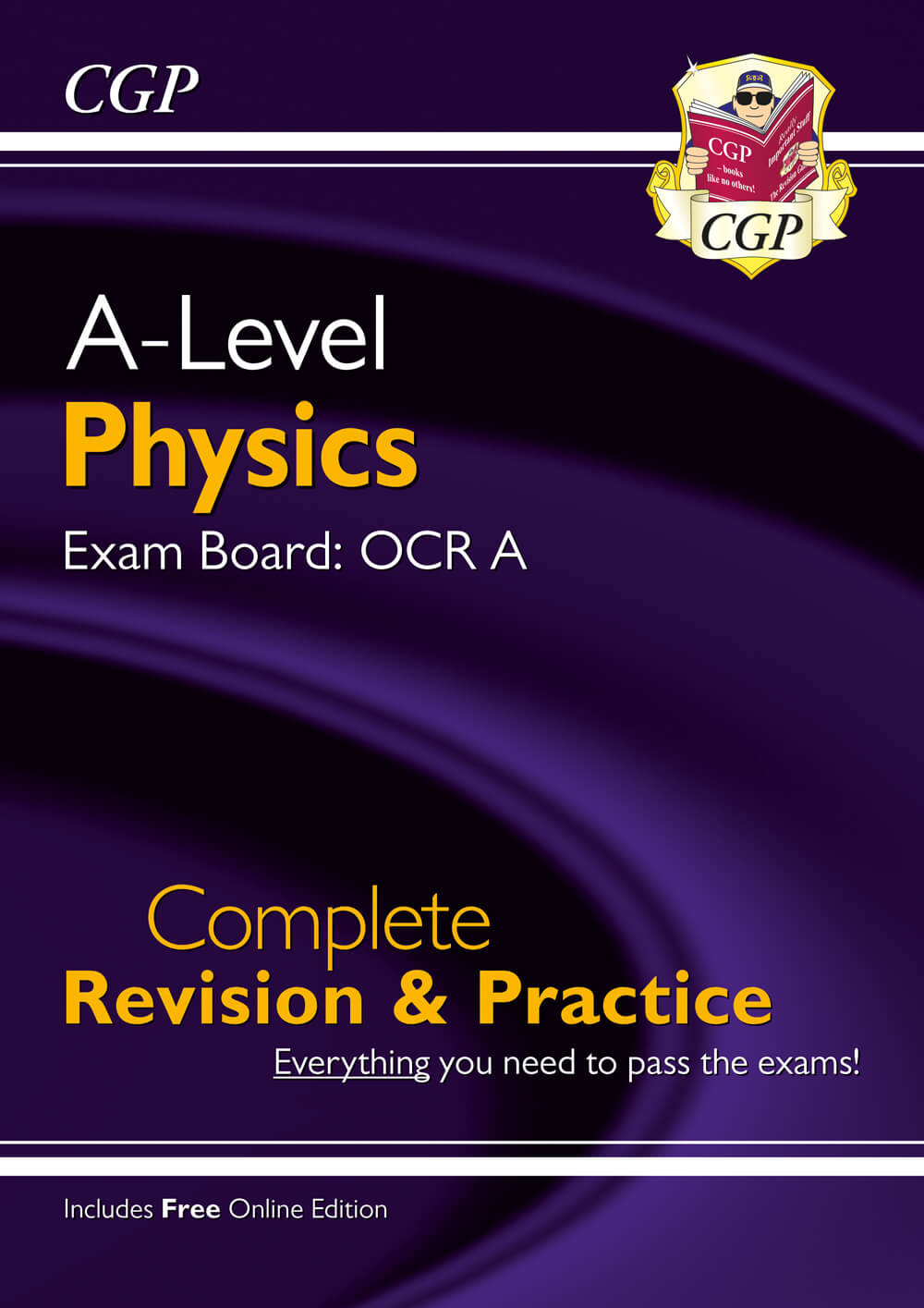 A-Level Physics: OCR A Year 1 & 2 Complete Revision & Practice with Online Edition