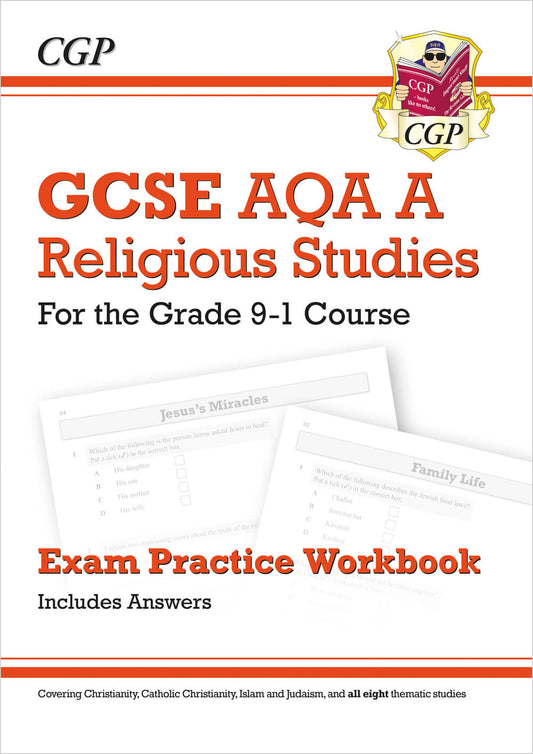 GCSE Religious Studies: AQA A Exam Practice Workbook (includes Answers)