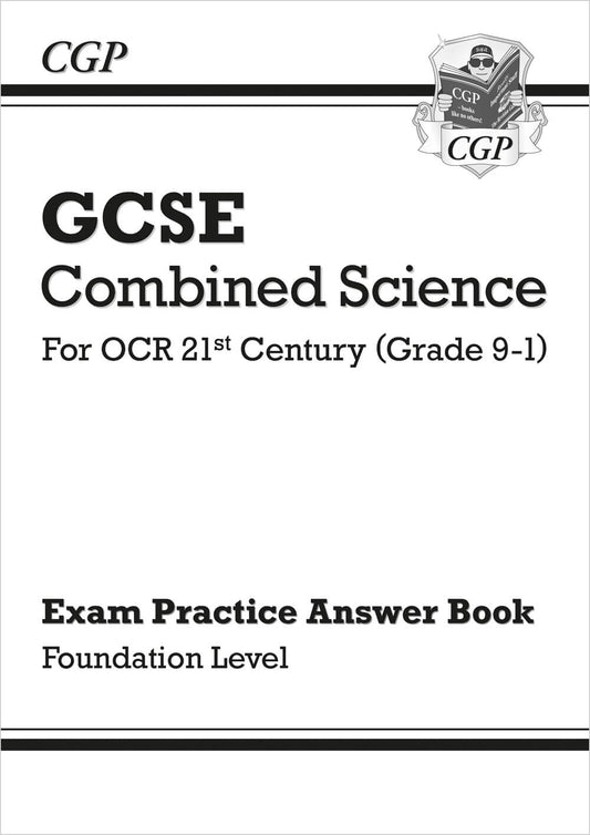 GCSE Combined Science: OCR 21st Century Answers (for Exam Practice Workbook) - Foundation