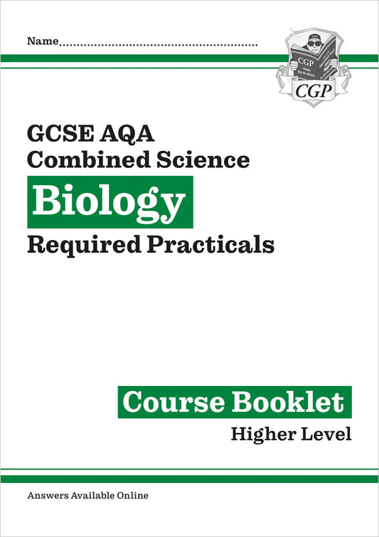 New GCSE Combined Science Biology AQA Required Practicals Course Booklet - Higher