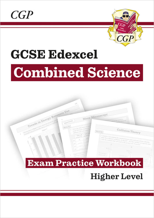 GCSE Combined Science Edexcel Exam Practice Workbook - Higher (answers sold separately)