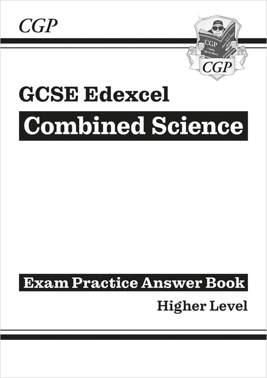 GCSE Combined Science Edexcel Answers (for Exam Practice Workbook) - Higher