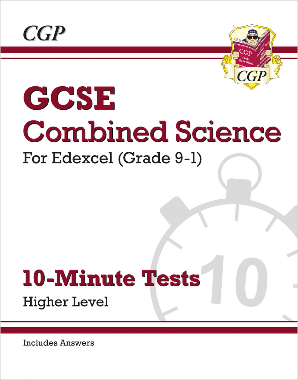 GCSE Combined Science: Edexcel 10-Minute Tests - Higher (includes answers)