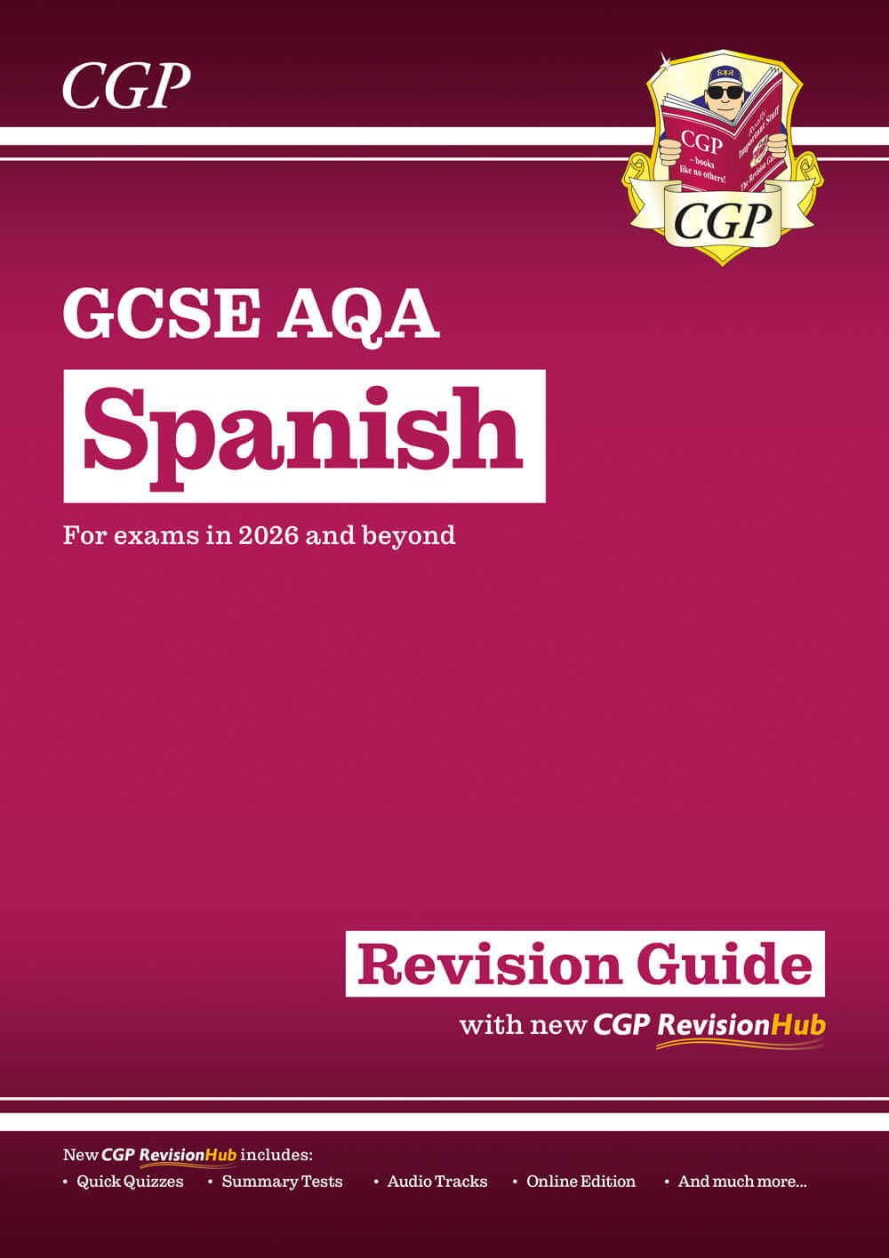 New GCSE Spanish AQA Revision Guide with CGP RevisionHub (for exams from 2026)