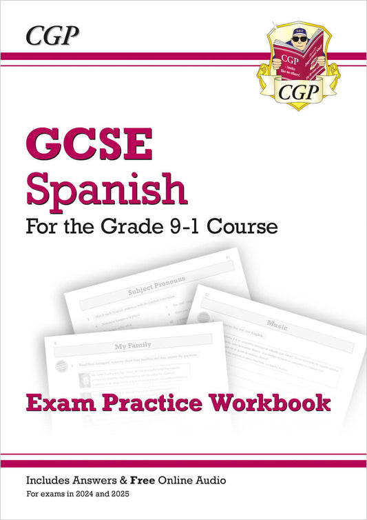 GCSE Spanish Exam Practice Workbook: includes Answers & Online Audio (For exams in 2025)