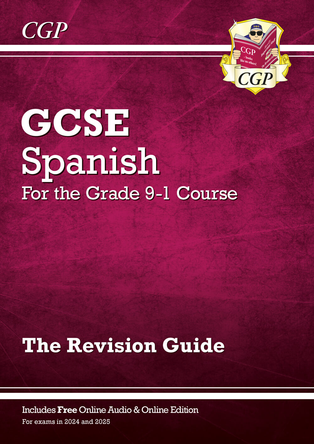 GCSE Spanish Revision Guide: with Online Edition & Audio (For exams in 2025)