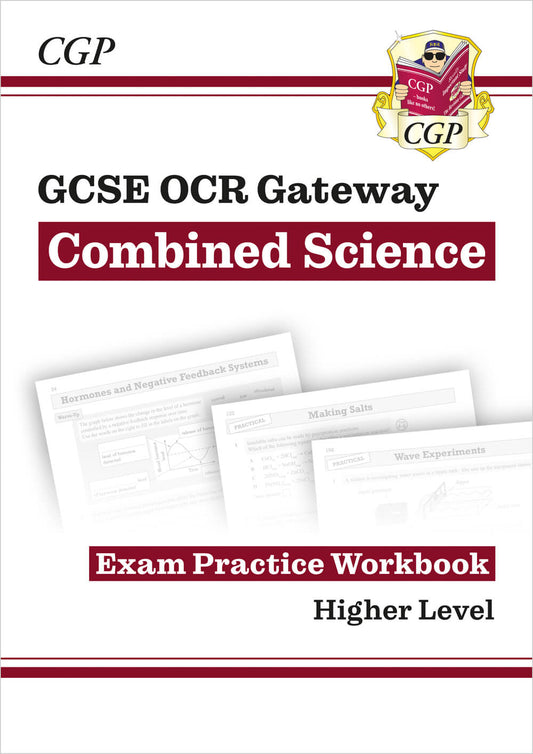 GCSE Combined Science OCR Gateway Exam Practice Workbook - Higher