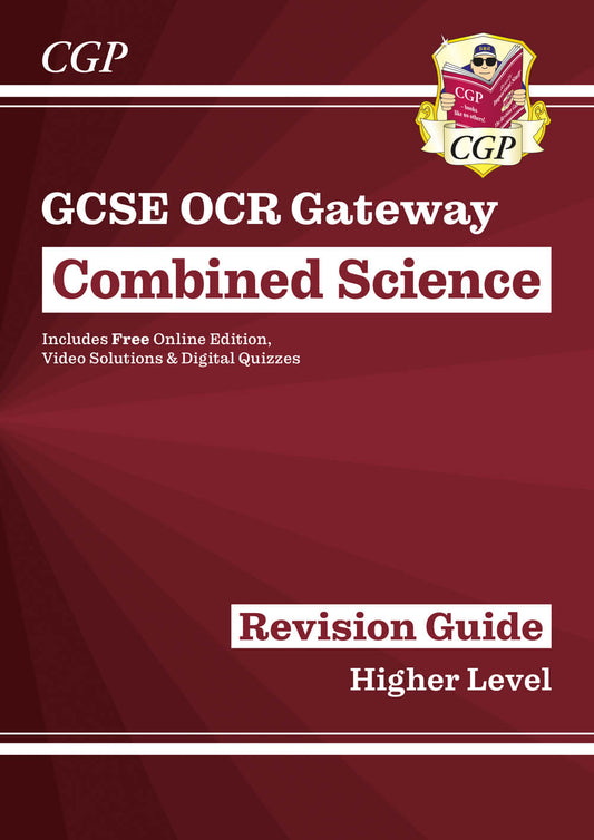 GCSE Combined Science OCR Gateway Revision Guide - Higher: Inc. Online Ed, Quizzes & Videos