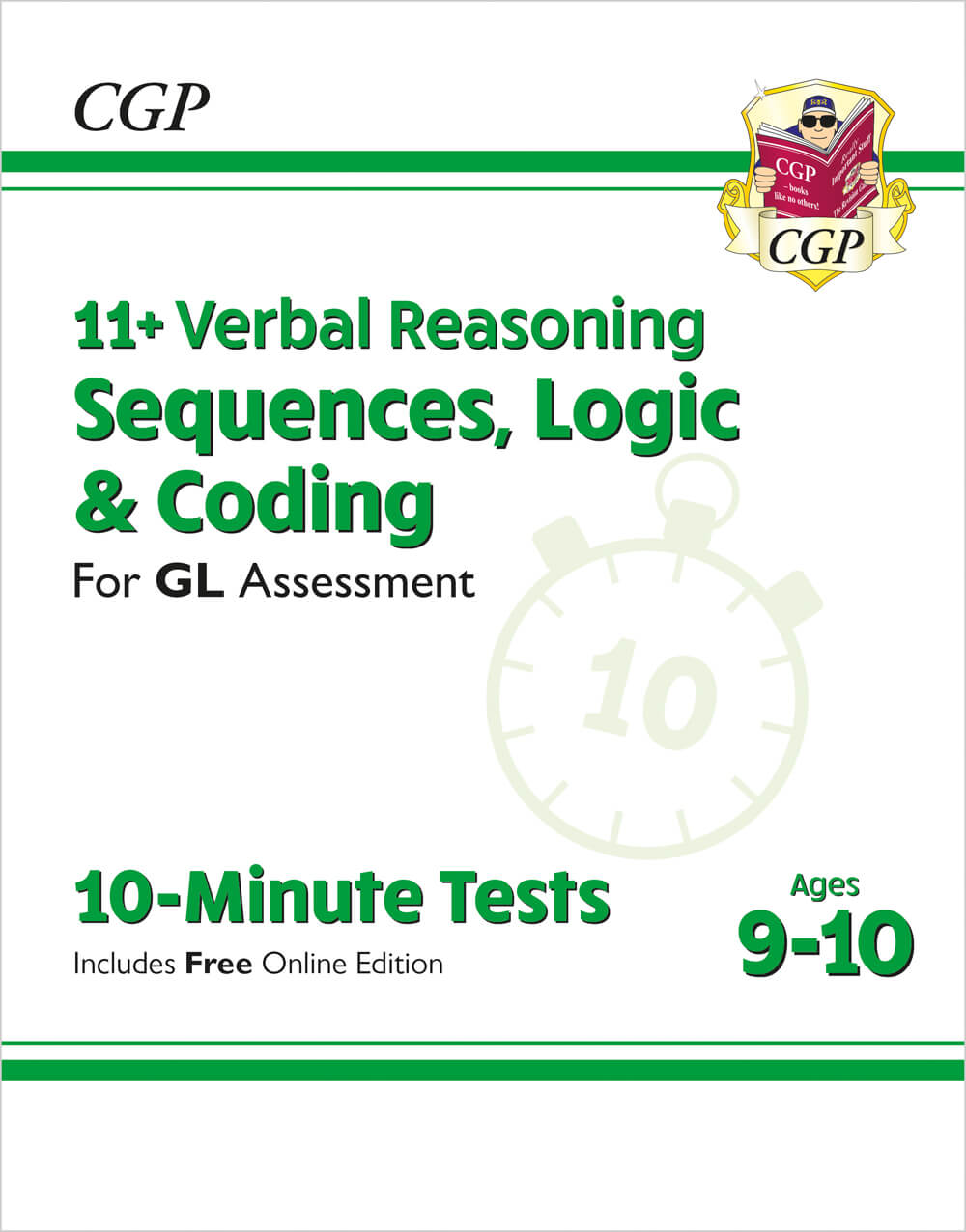 11+ GL 10-Minute Tests: Verbal Reasoning Sequences, Logic & Coding - Ages 9-10 (with Onl Ed)