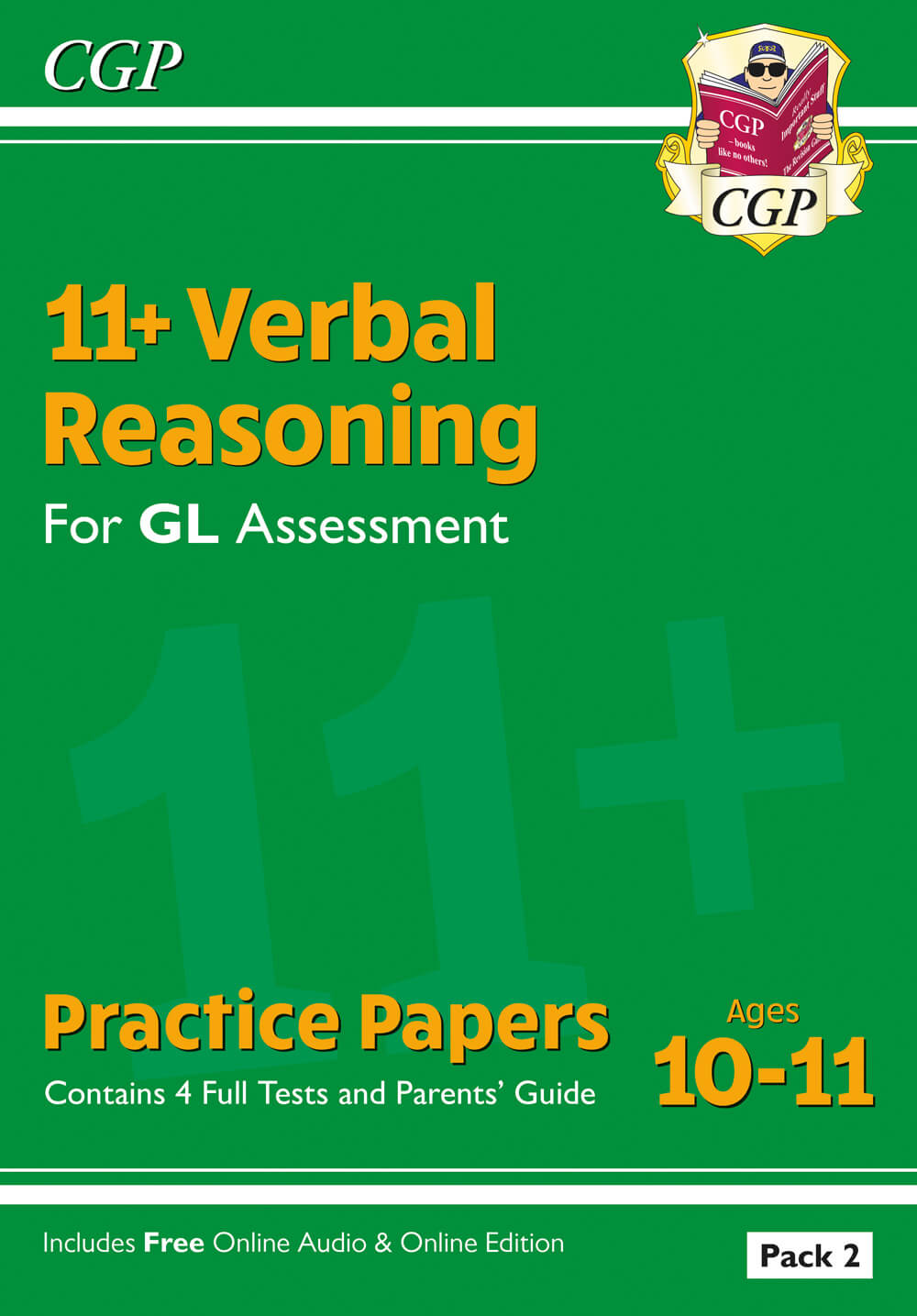 11+ GL Verbal Reasoning Practice Papers: Ages 10-11 - Pack 2 (with Parents' Guide & Online Ed)