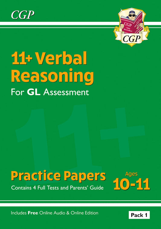 11+ GL Verbal Reasoning Practice Papers: Ages 10-11 - Pack 1 (with Parents' Guide & Online Ed)