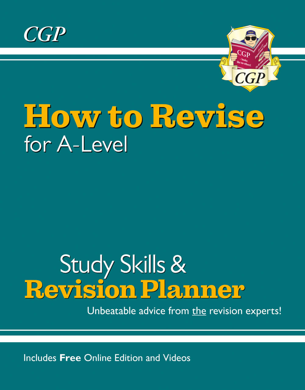 How to Revise for A-Level: Study Skills & Planner - from CGP, the Revision Experts (inc Videos)